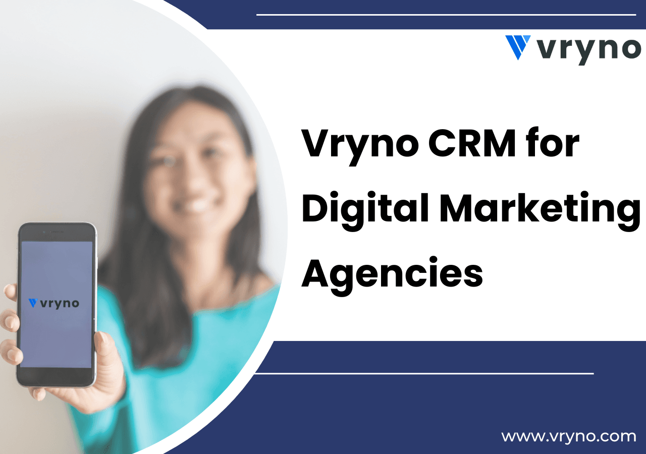 Vryno CRM for Digital Marketing Agencies