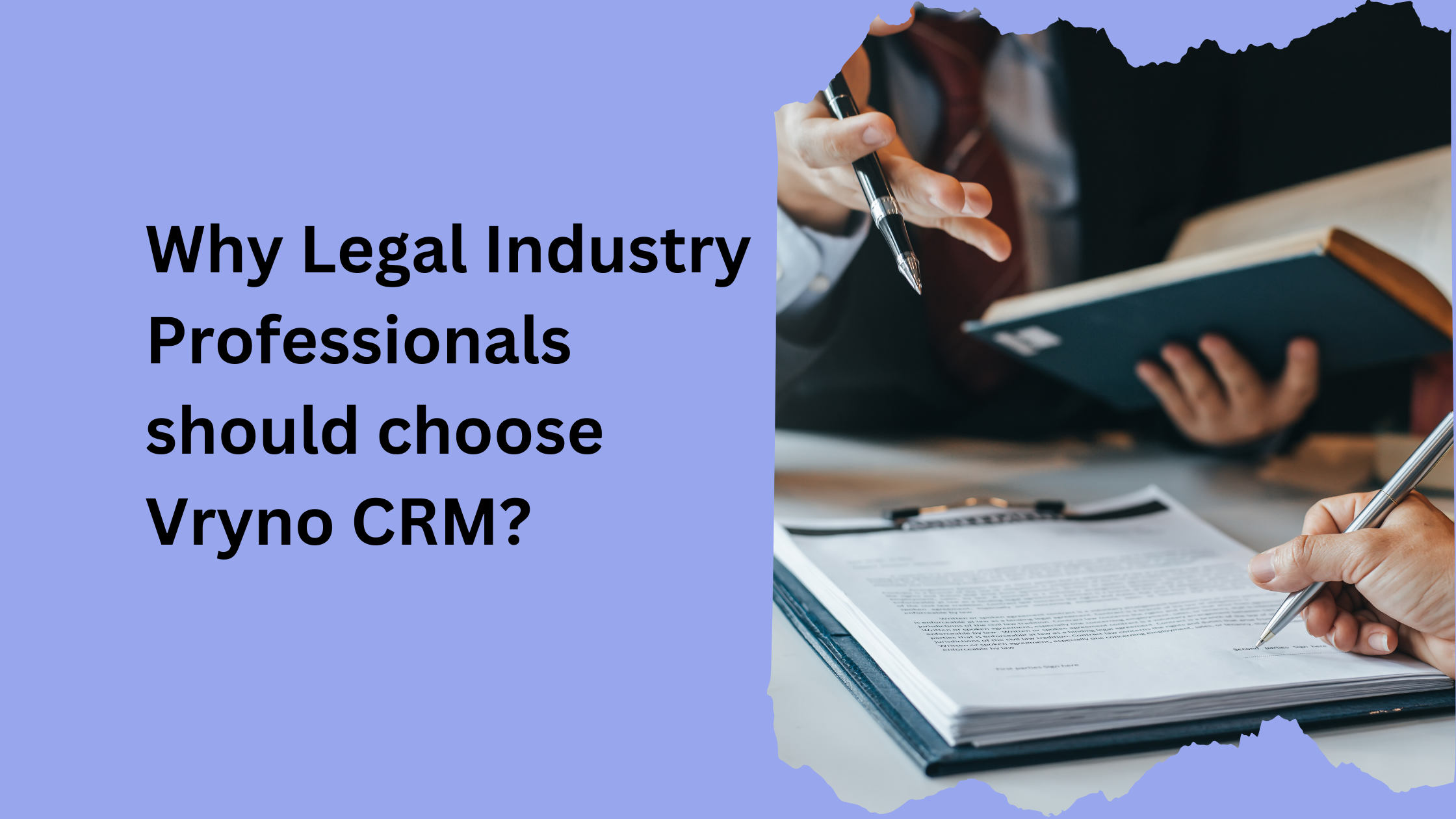 Vryno’s Solutions for the Legal Industry.